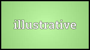illustrative
