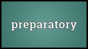 Preparatory