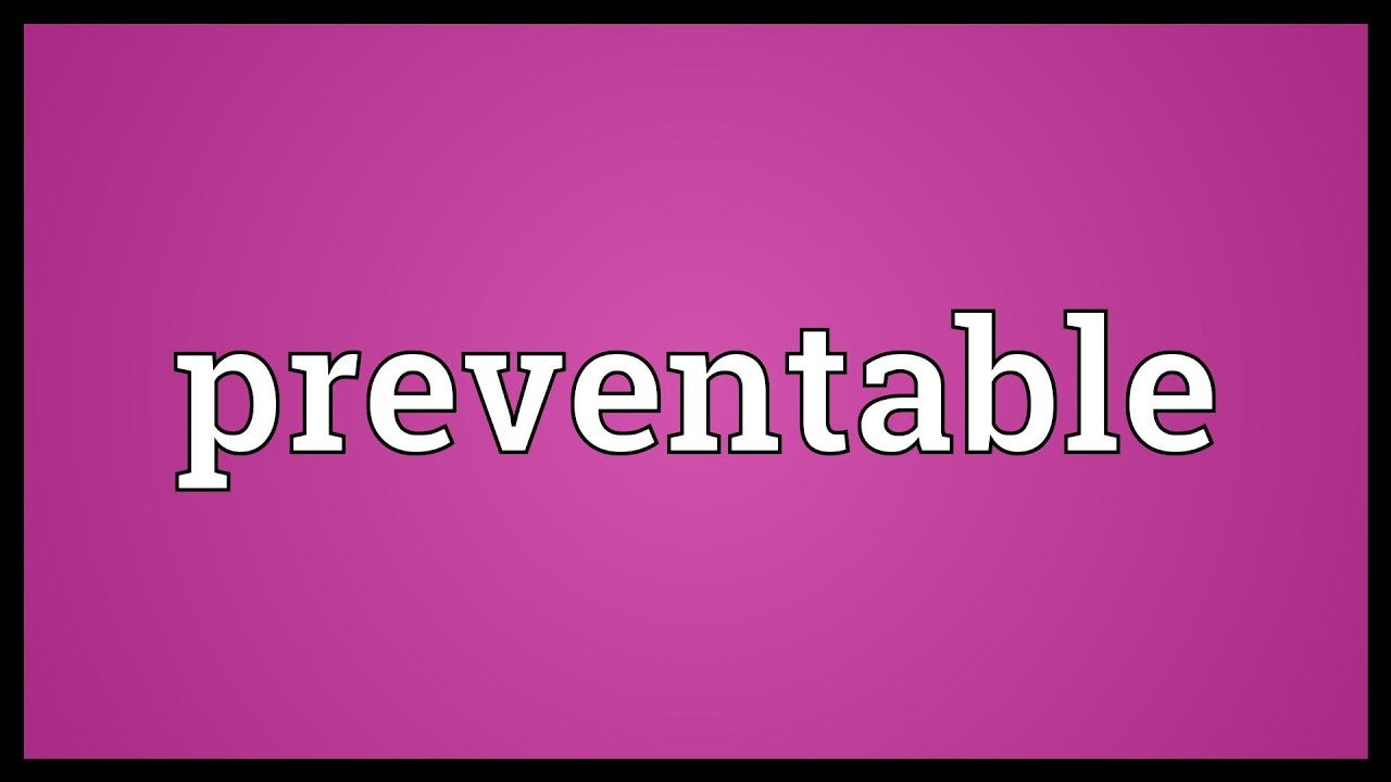 preventable