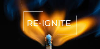 re-ignite