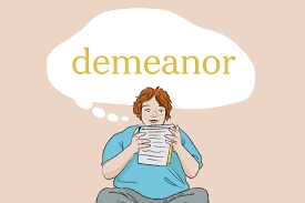 demeanor