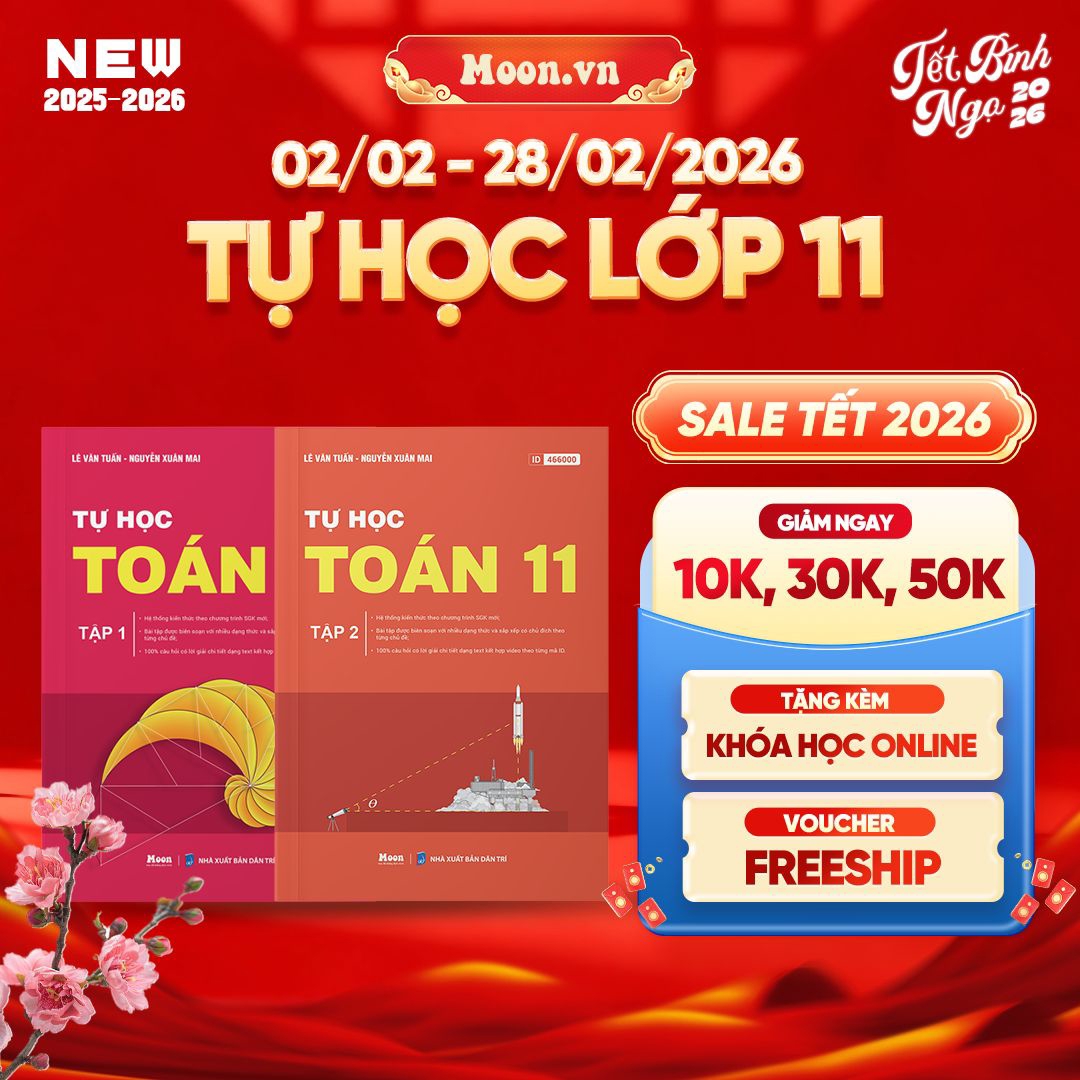 [2025-2026] Combo Tự Học Toán 11 Tập 1, Tập 2