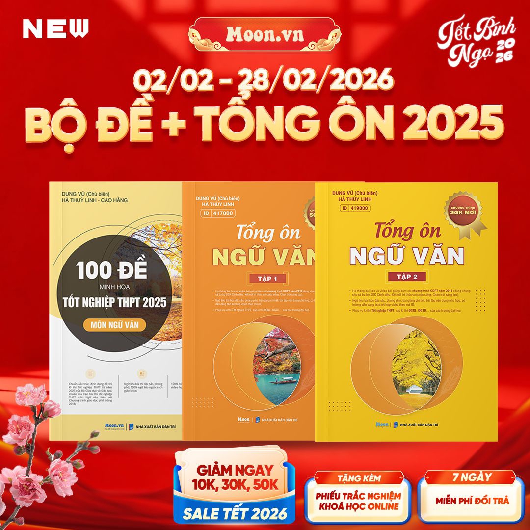 [LỚP 12 SGK MỚI] Combo 100 Đề Minh Họa Ngữ Văn TNPT & Tổng Ôn Ngữ Văn
