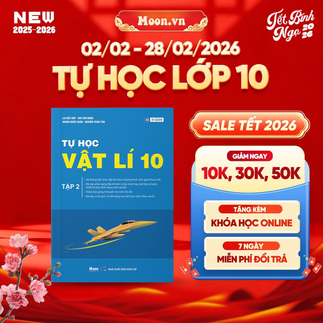 [2025-2026] Tự Học Vật Lí 10 Tập 2