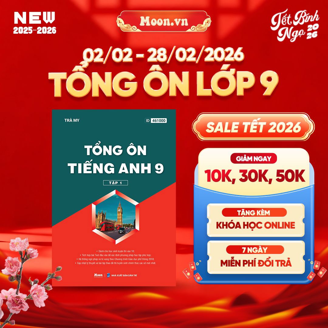 [2025-2026] Tổng Ôn Tiếng Anh 9 Tập 1