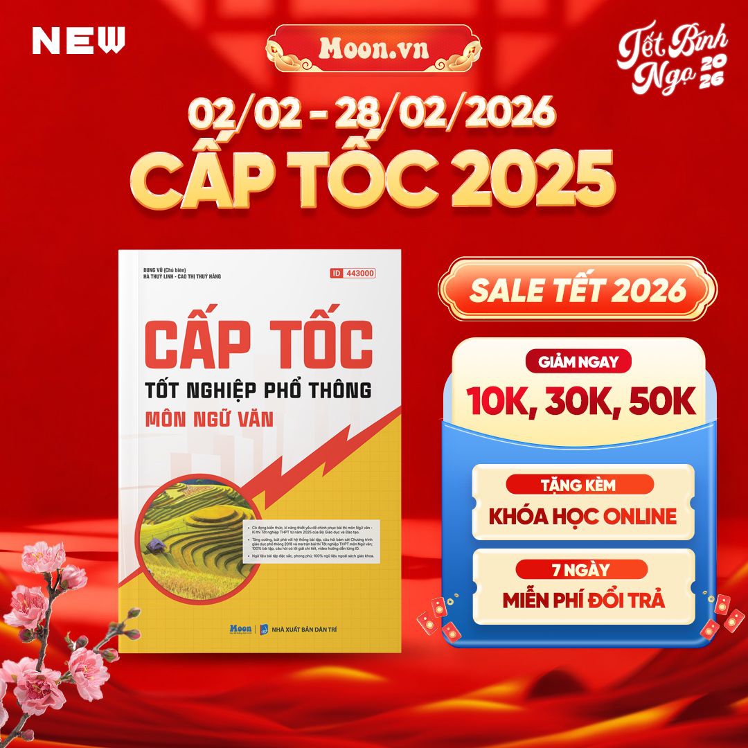 [LỚP 12 SGK MỚI] Cấp Tốc TNPT Môn Ngữ Văn