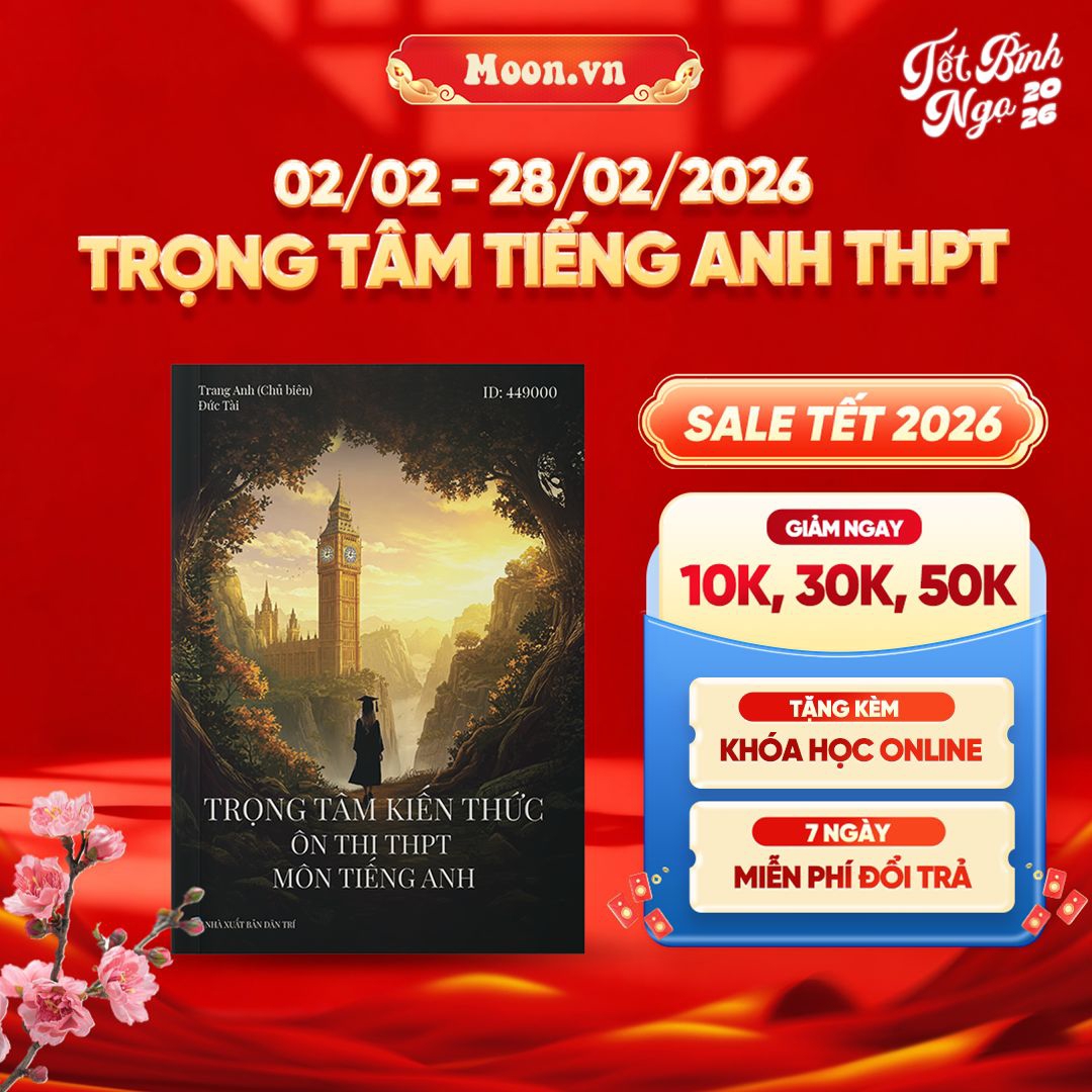 Trọng Tâm Kiến Thức Ôn Thi THPT Môn Tiếng Anh