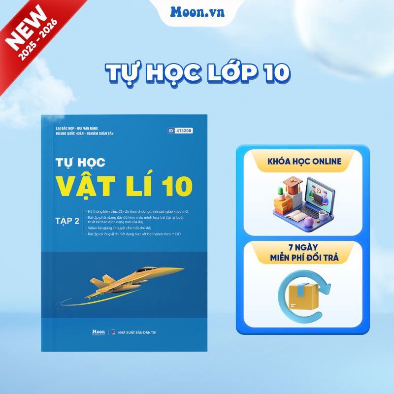 [2025-2026] Tự Học Vật Lí 10 Tập 2