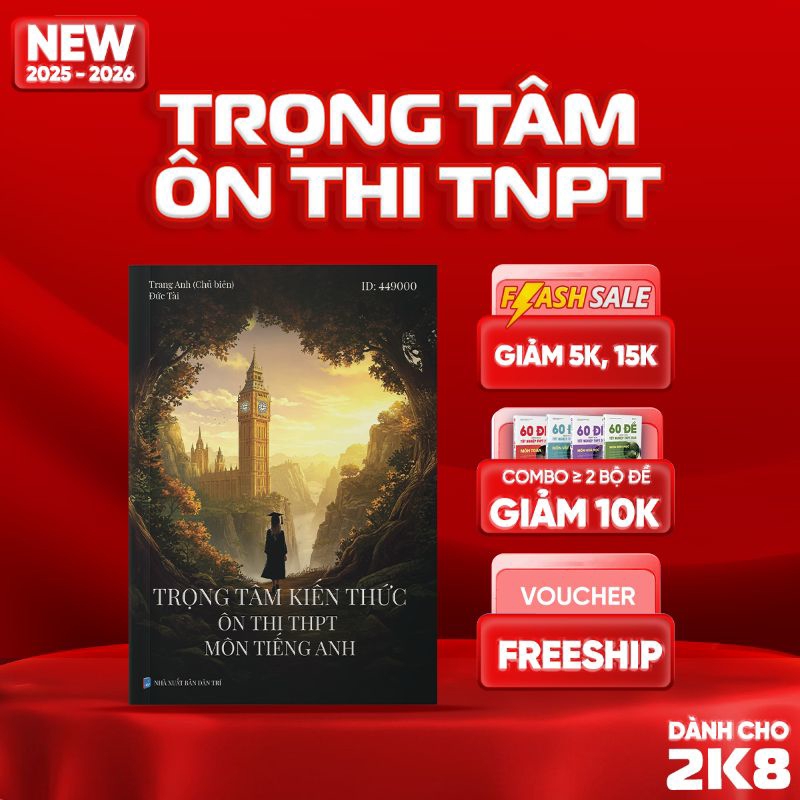 Trọng Tâm Kiến Thức Ôn Thi THPT Môn Tiếng Anh