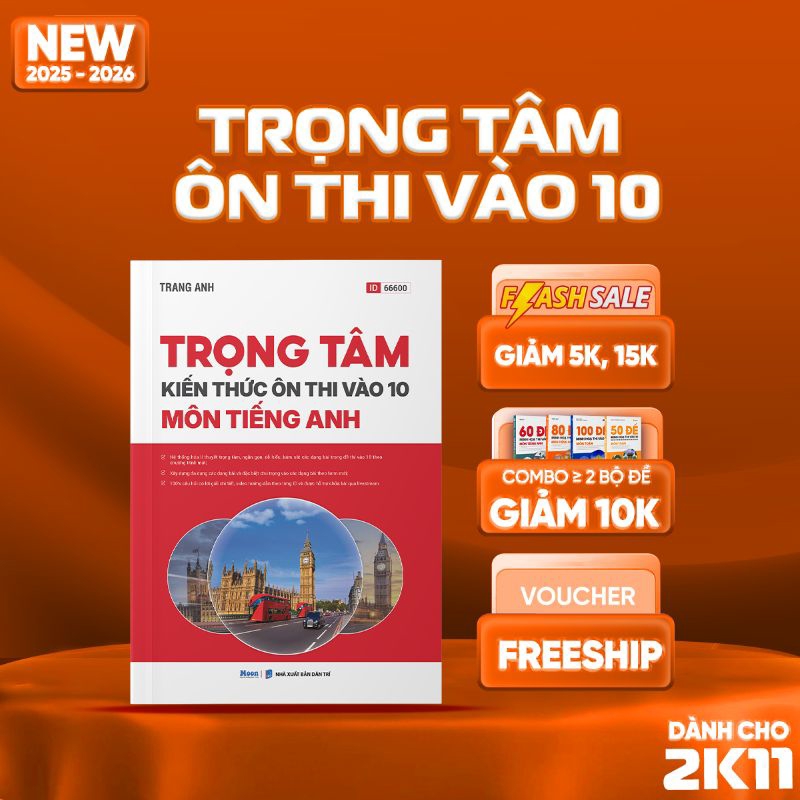 [2025-2026] Trọng Tâm Kiến Thức Môn Tiếng Anh Ôn Thi Vào 10