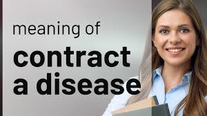 contract a specific disease