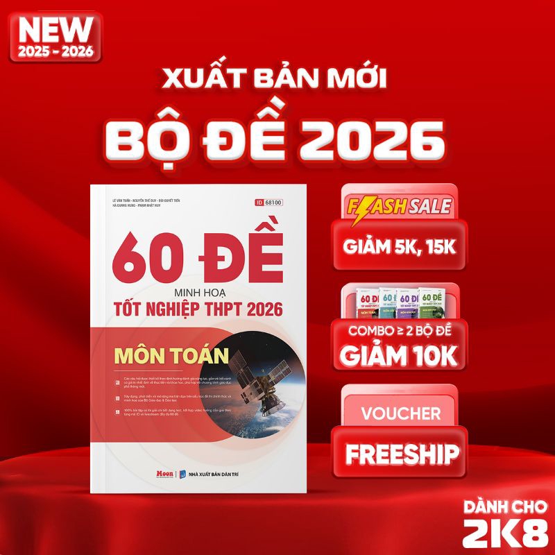  [2025-2026] 60 Đề Minh Họa  Môn Toán Tốt Nghiệp THPT 2026