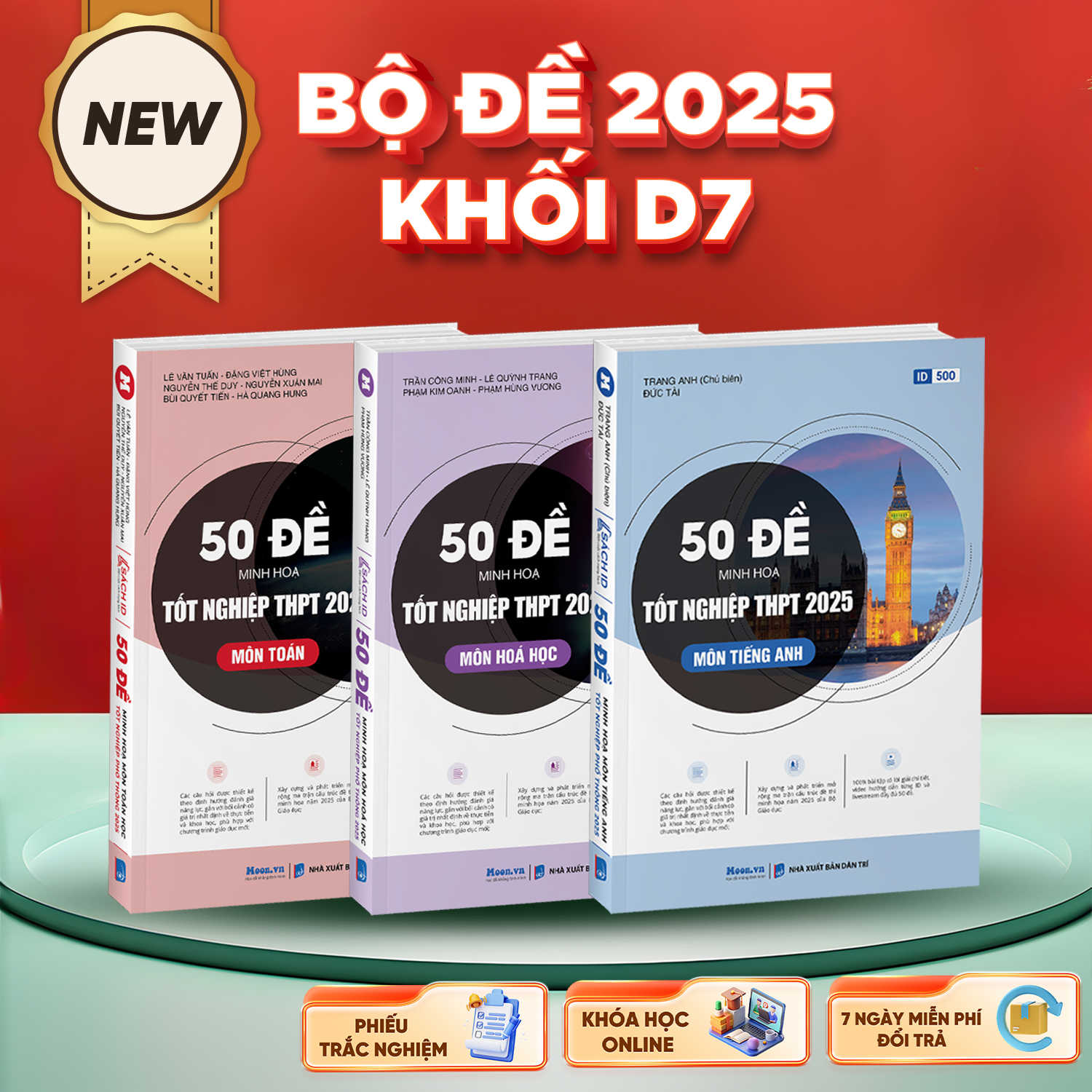 Combo Khối D7 - Bộ Đề Minh Họa 2025 (Toán - Hóa - Anh)