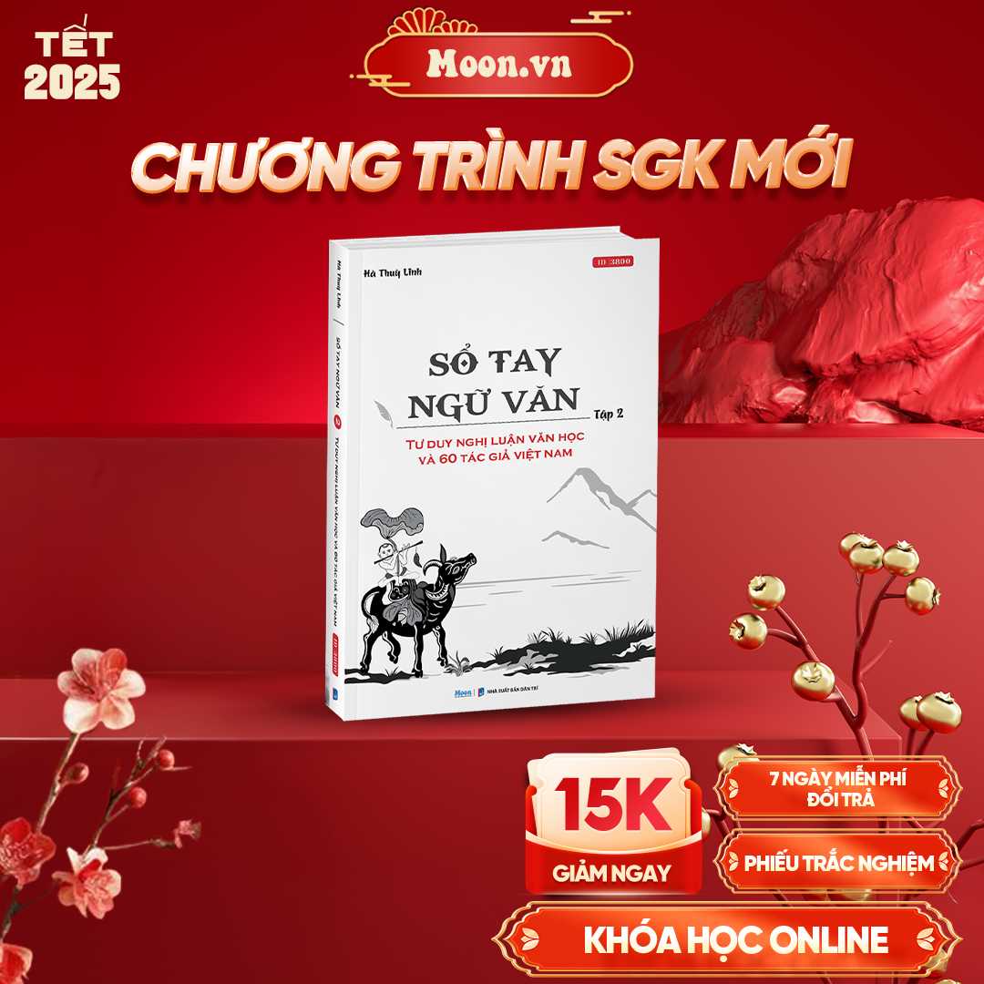 Sổ Tay Ngữ Văn - Tập 2 - Tư Duy Nghị Luận Văn Học Và 60 Tác Giả Việt Nam - SGK Mới