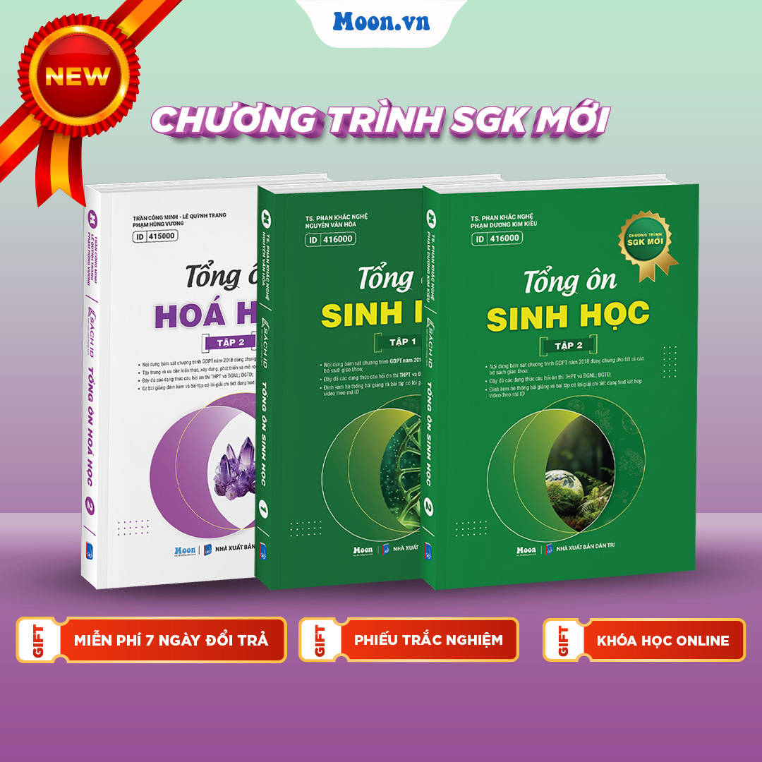 [LỚP 12 SGK MỚI] Combo Tổng Ôn Hóa Học Tập 2 Và Tổng Ôn Sinh Học Tập 1, Tập 2 - Ôn Thi Tốt Nghiệp THPT, ĐGNL, ĐGTD 2025