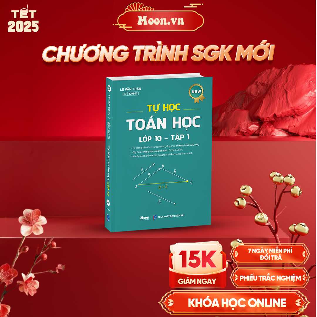 Tự Học Toán Học Lớp 10 - Tập 1 - SGK Mới