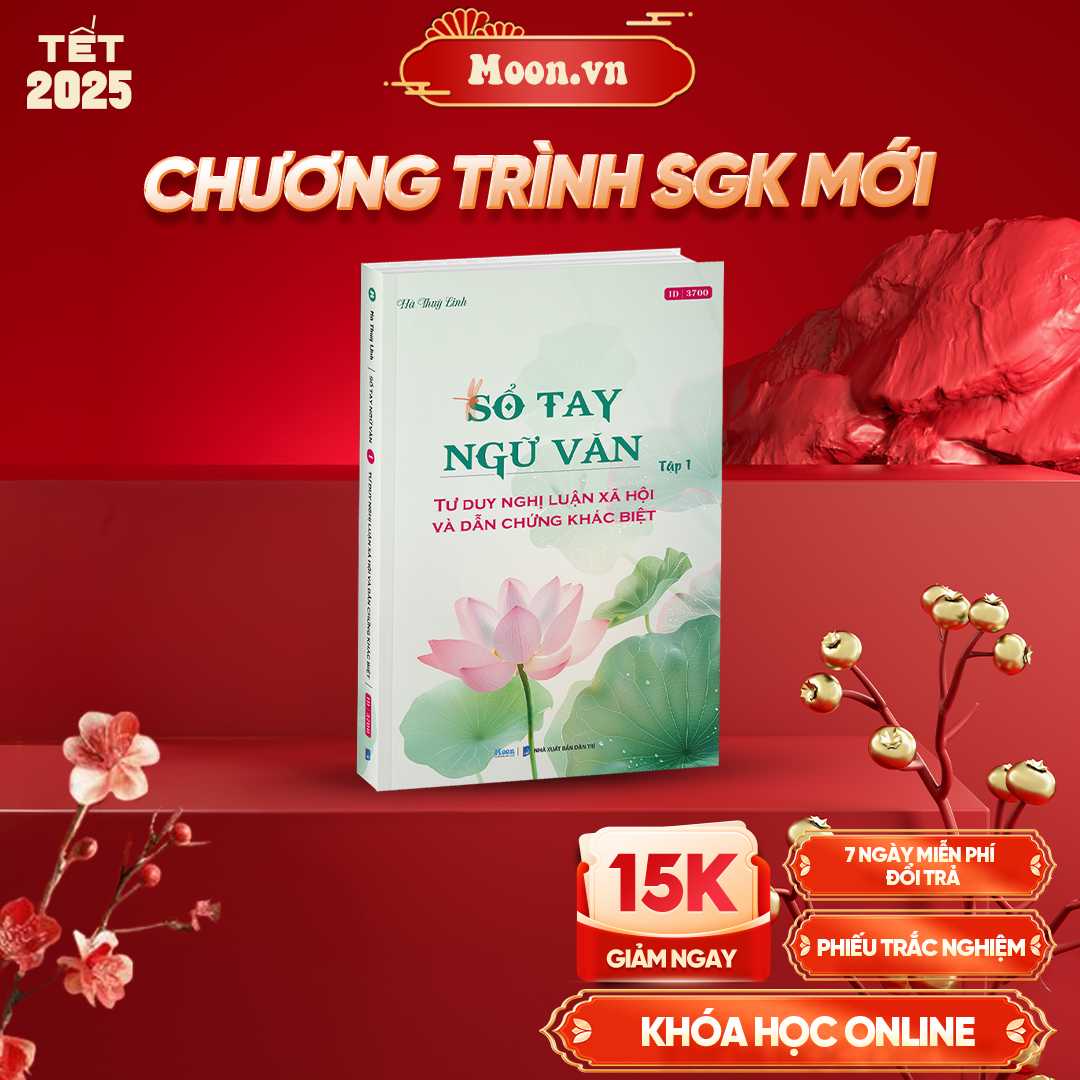 Sổ Tay Ngữ Văn - Tập 1 - Tư Duy Nghị Luận Xã Hội Và Dẫn Chứng Khác Biệt