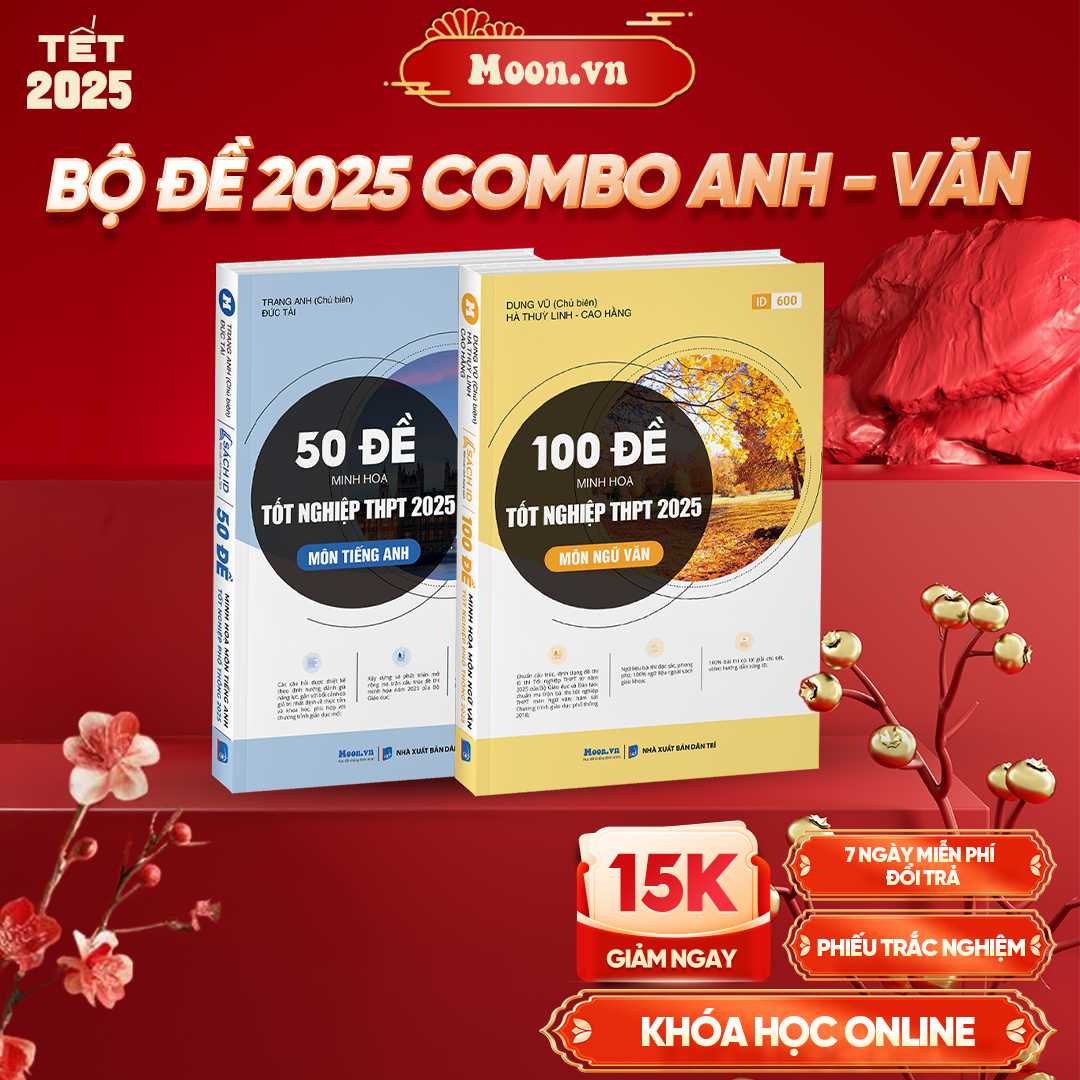 Combo Anh - Văn Bộ Đề Minh Họa 2025