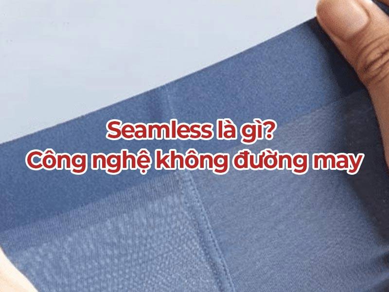 Seamless