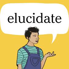 elucidate