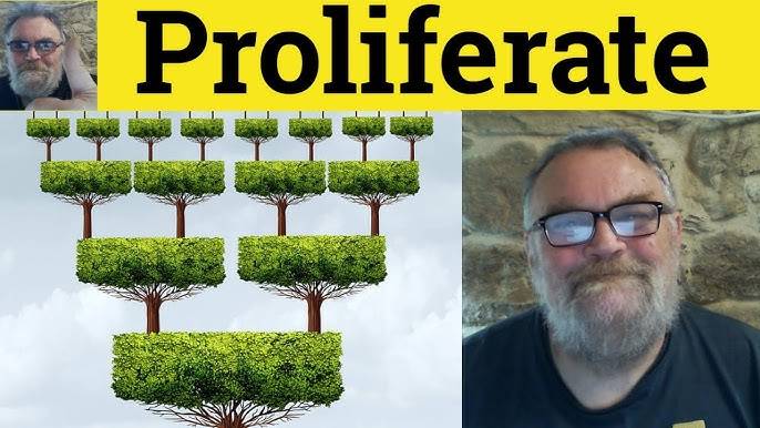 proliferate