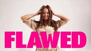 flawed