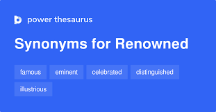 Renowned