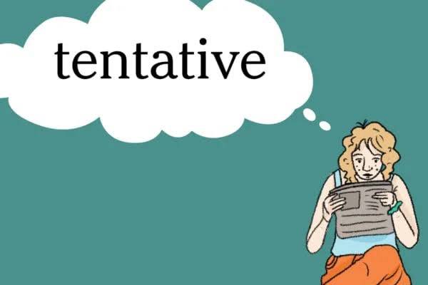Tentative